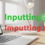 inputting or imputting