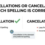 cancellations or cancelation